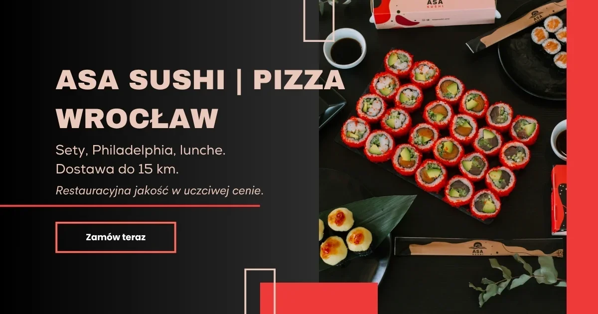 Zestawy sushi i pizza ASA Sushi & Pizza Wrocław