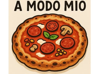 Pizza A Modo Mio